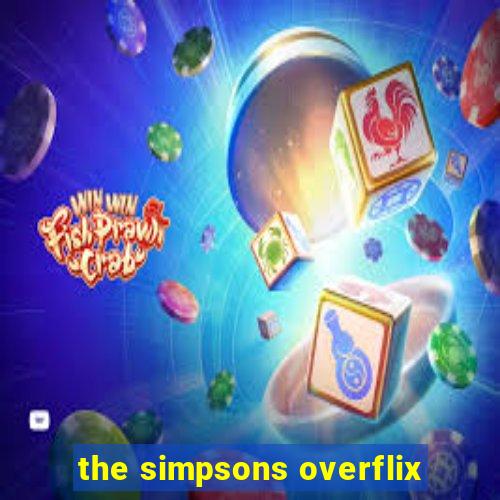 the simpsons overflix